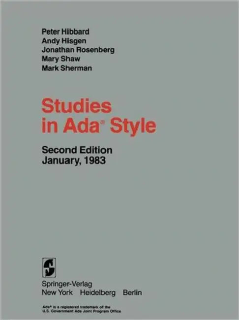 Studies in Ada(r) Style (English, P. Hibbard | A. Hisgen | J. Rosenberg)