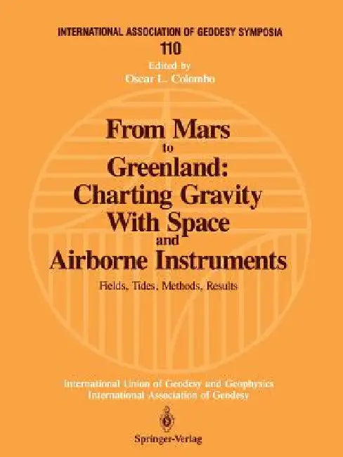 From Mars to Greenland (English, Oscar L. Colombo)