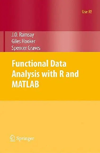 Functional Data Analysis with R and MATLAB (English, James Ramsay | Giles Hooker | Spencer Graves)