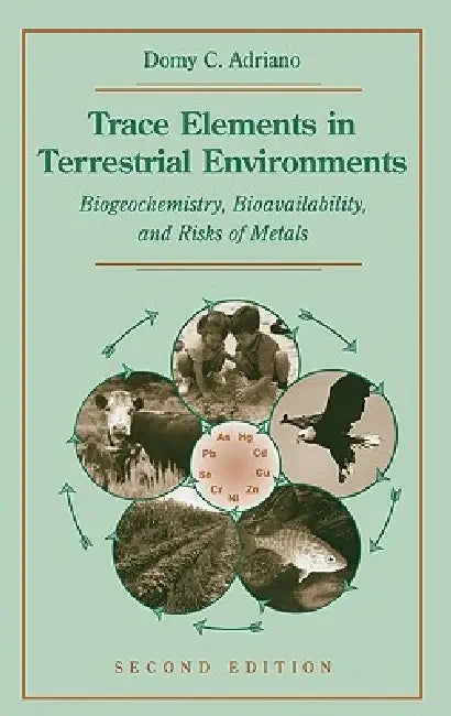 Trace Elements in Terrestrial Environments (English, Domy C. Adriano)
