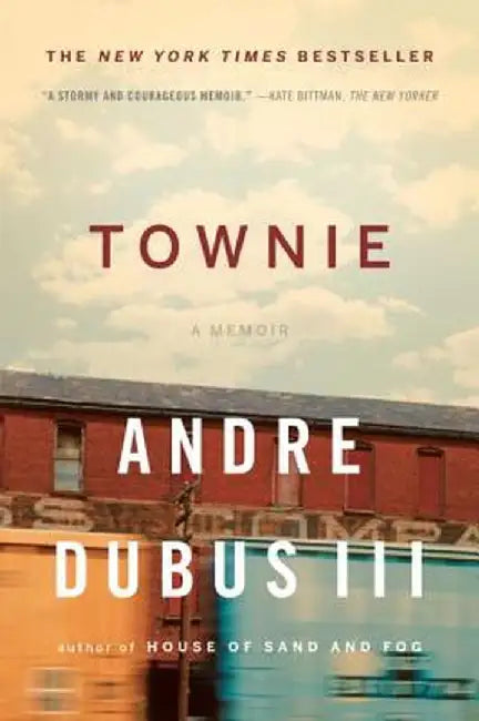 Townie (English, Andre Dubus III)