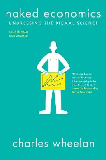 Naked Economics (English, Charles Wheelan)