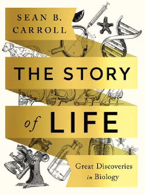 The Story of Life (English, Sean B. Carroll)