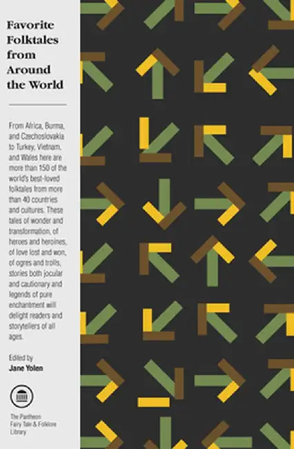 Favorite Folktales from Around the World (English, Jane Yolen)