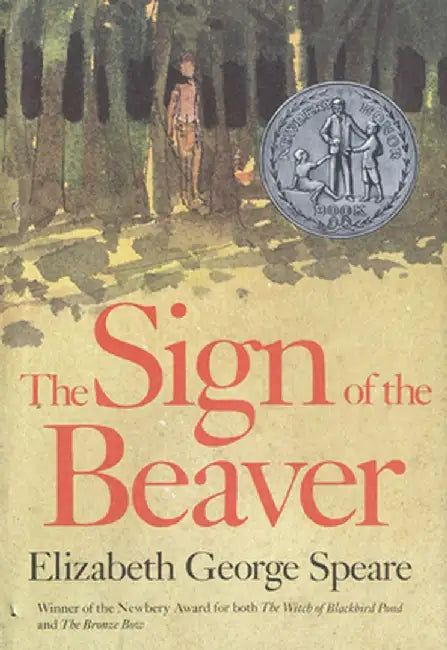 The Sign of the Beaver (English, Elizabeth George Speare)