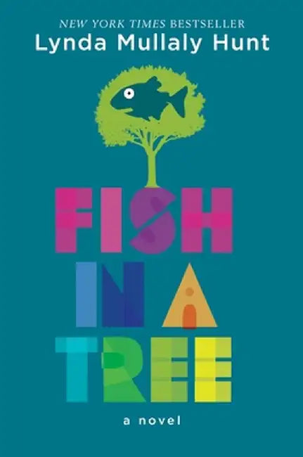 Fish in a Tree (English, Lynda Mullaly Hunt)