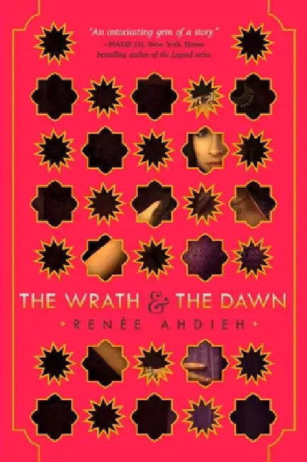 The Wrath & the Dawn (English, Renee Ahdieh)