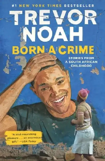 Born a Crime (English, Trevor Noah)