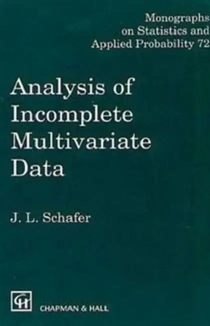 Analysis of Incomplete Multivariate Data (English, Schafer J.L.)