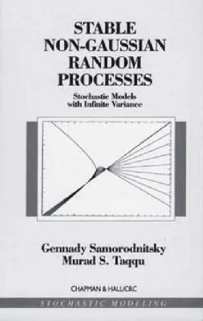 Stable Non-Gaussian Random Processes (English, Gennady Samoradnitsky)
