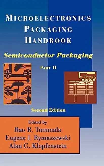 Microelectronics Packaging Handbook (English, R. R. Tummala | Eugene J. Rymaszewski | Alan G. Klopfenstein)