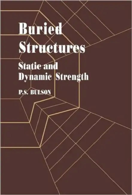 Buried Structures (English, Bulson Dr P S)