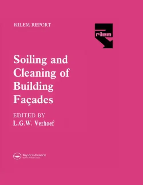 The Soiling and Cleaning of Building Facades (English, L. G. W. Verhoef)