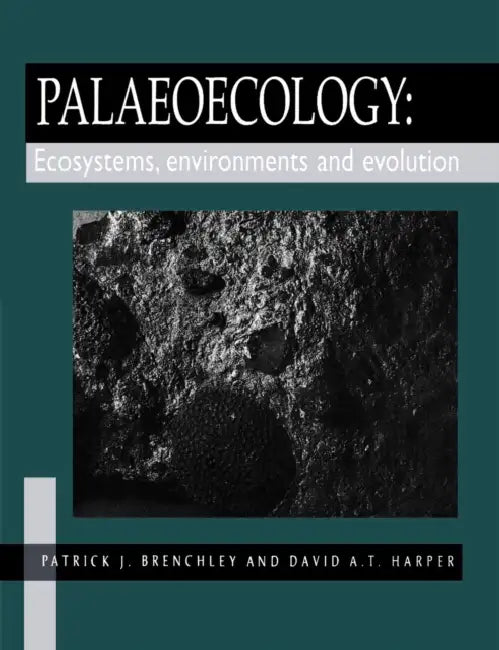 Palaeoecology (English, P. J. Brenchley | D. a. T. Harper)