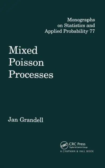 Mixed Poisson Processes (English, Grandell J)