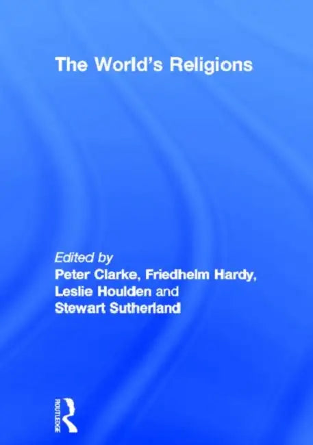 The World's Religions (English, Clarke Peter)