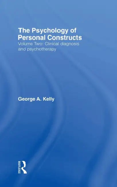 The Psychology of Personal Constructs (English, George Kelly)