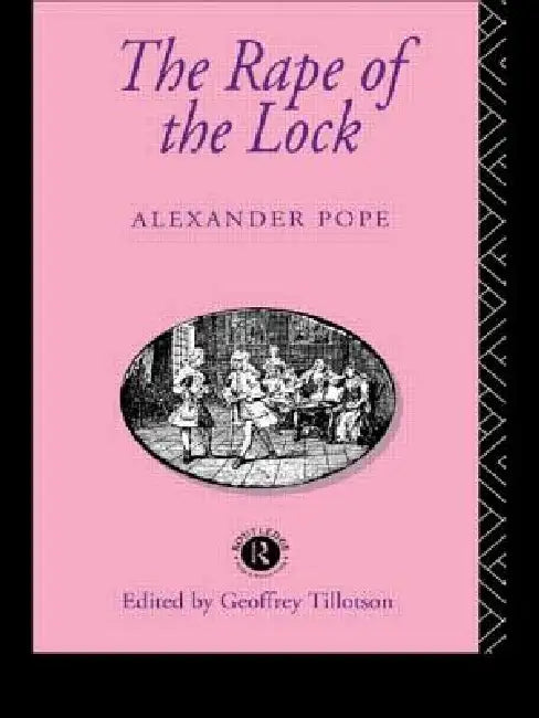 The Rape of the Lock (English, Alexander Pope | Geoffrey Tillotson)