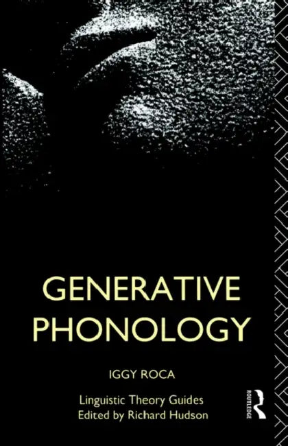 Generative Phonology (English, Iggy Roca)