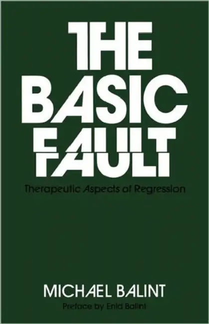 The Basic Fault (English, Michael Balint)