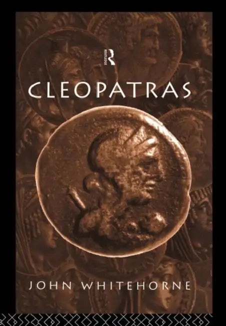 Cleopatras (English, Whitehorne John)