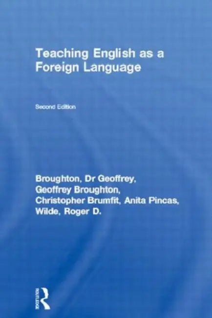 Teaching English as a Foreign Language (English, Geoffrey Broughton)