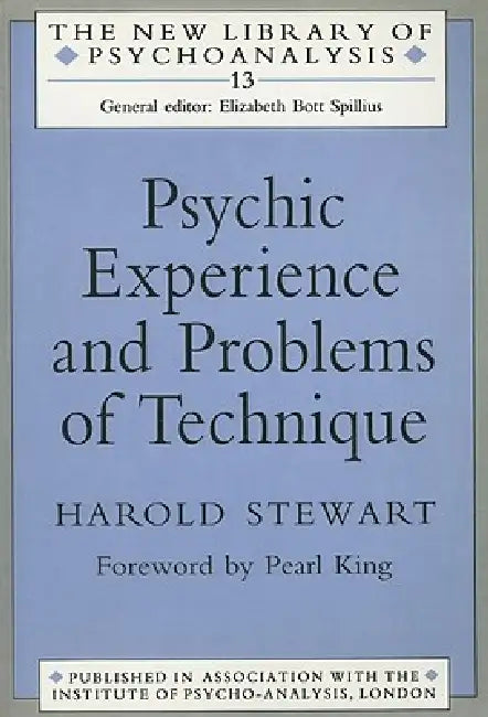 Psychic Experience and Problems of Technique (English, Harold Stewart)