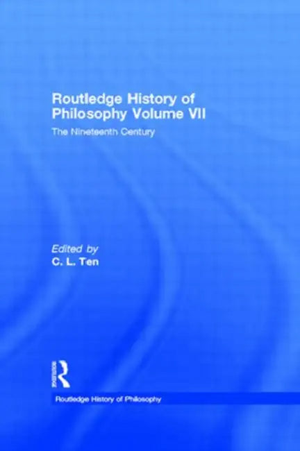 Routledge History of Philosophy (English, Ten C. L.)