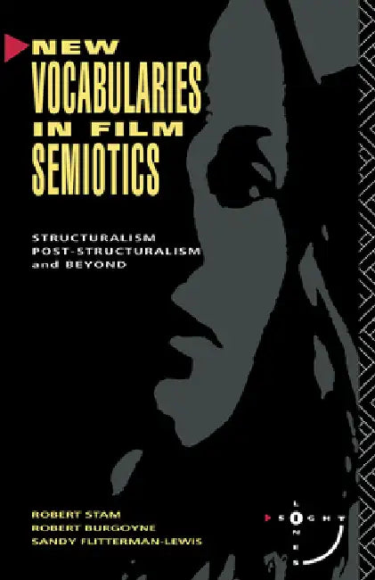 New Vocabularies in Film Semiotics (English, Robert Stam)