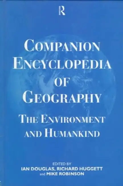 Companion Encyclopedia of Geography (English, Douglas Prof Ian)