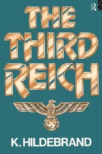 The Third Reich (English, Klaus Hildebrand)