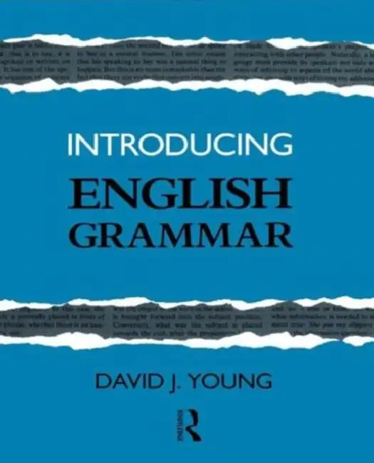 Introducing English Grammar (English, David J. Young)