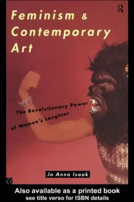 Feminism and Contemporary Art (English, Isaak Jo Anna)