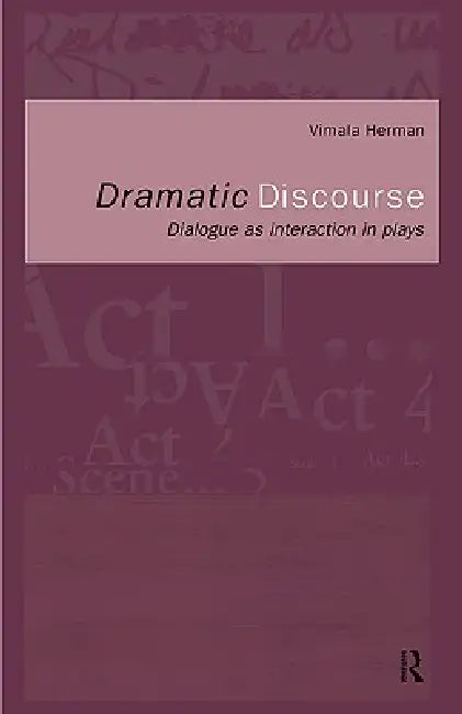 Dramatic Discourse (English, Vimala Herman)