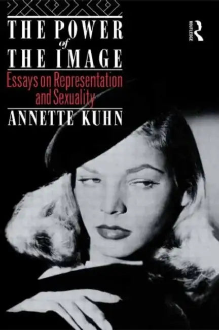 The Power of the Image (English, Annette Kuhn)