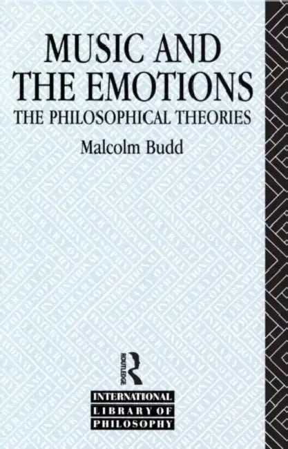 Music and the Emotions (English, Malcolm Budd)
