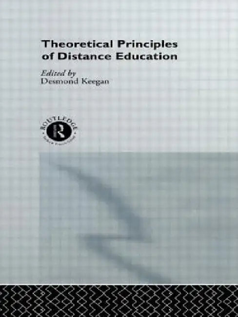 Theoretical Principles of Distance Education (English, Desmond Keegan)