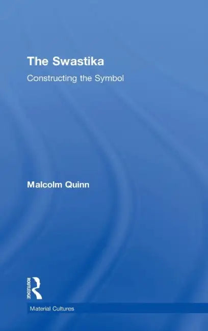 The Swastika (English, Malcolm Quinn)