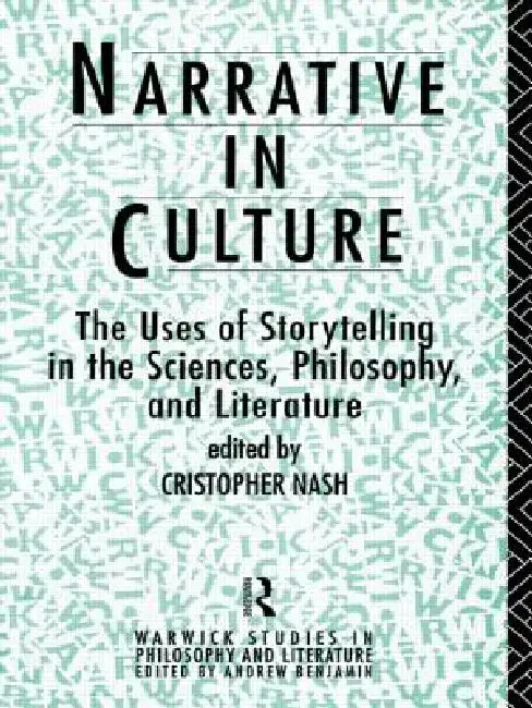 Narrative in Culture (English, Cristopher Nash)
