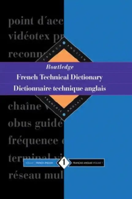 Routledge French Technical Dictionary Dictionnaire technique anglais (English, Arden Yves)
