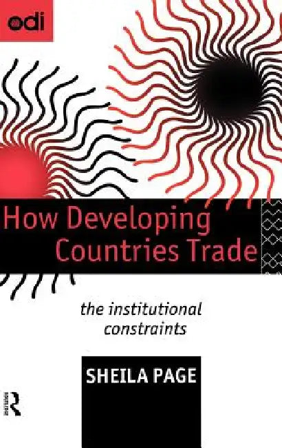 How Developing Countries Trade (English, Sheila Page)