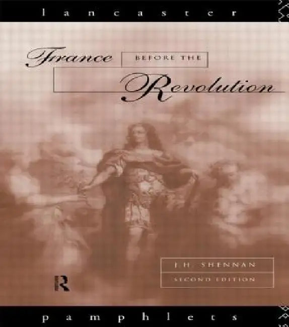France Before the Revolution (English, J. H. Shennan)