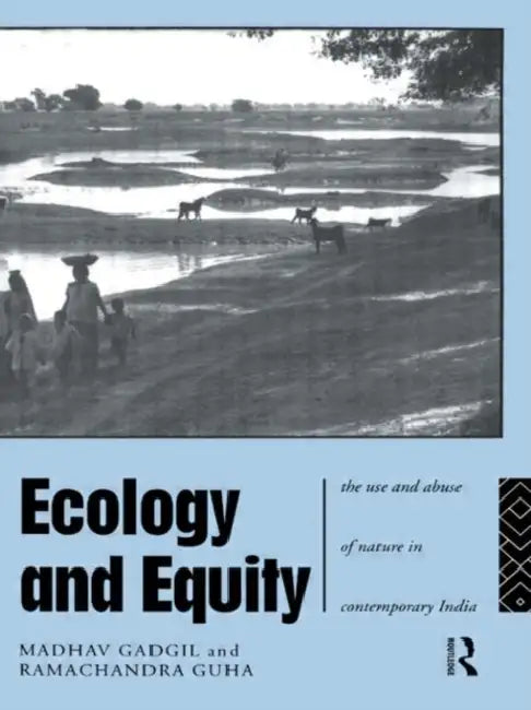 Ecology and Equity (English, Gadgil Madhav | Ramachandra Guha)