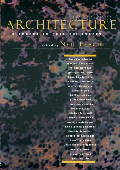 Rethinking Architecture (English, Neil Leach)