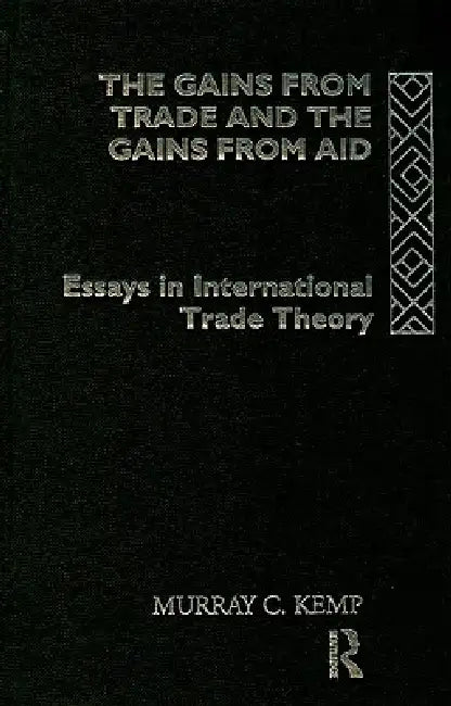 The Gains from Trade and the Gains from Aid (English, Murray C. Kemp)