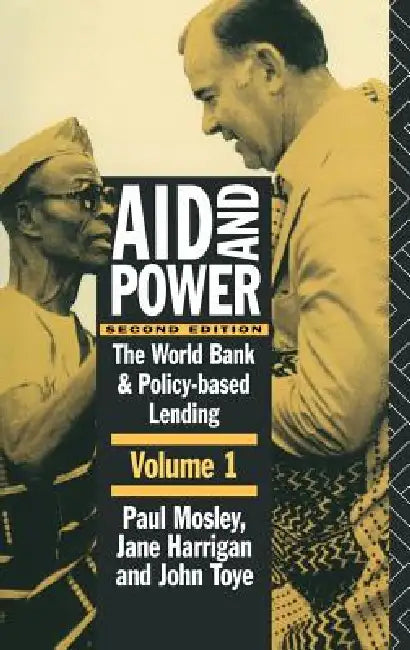Aid and Power - Vol 1 (English, Jane Harrigan | Paul Mosley | John Toye)