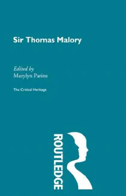 Sir Thomas Malory (English, Parins Marylyn)