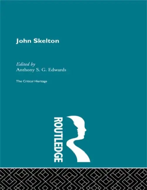 John Skelton (English, Edwards Anthony)
