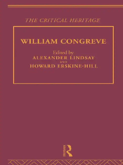 William Congreve (English, Erskine-Hill Howard)