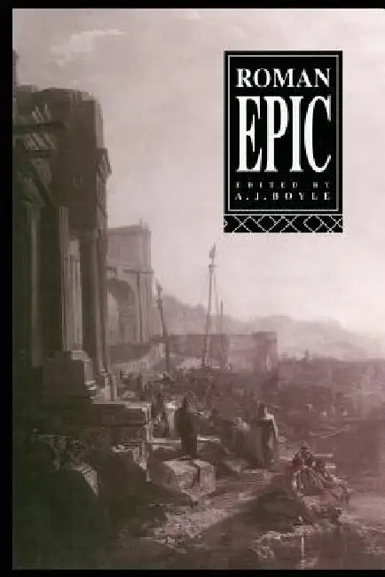 Roman Epic (English, Anthony J. Boyle)